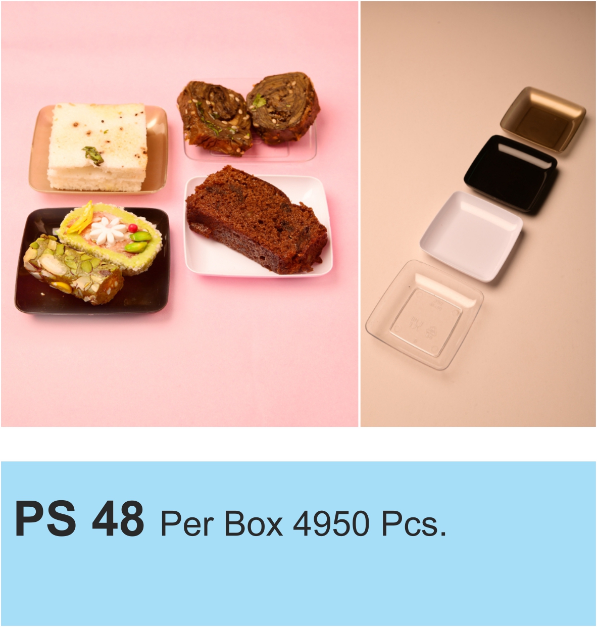 PS 48 Per Box 4950 Pcs.