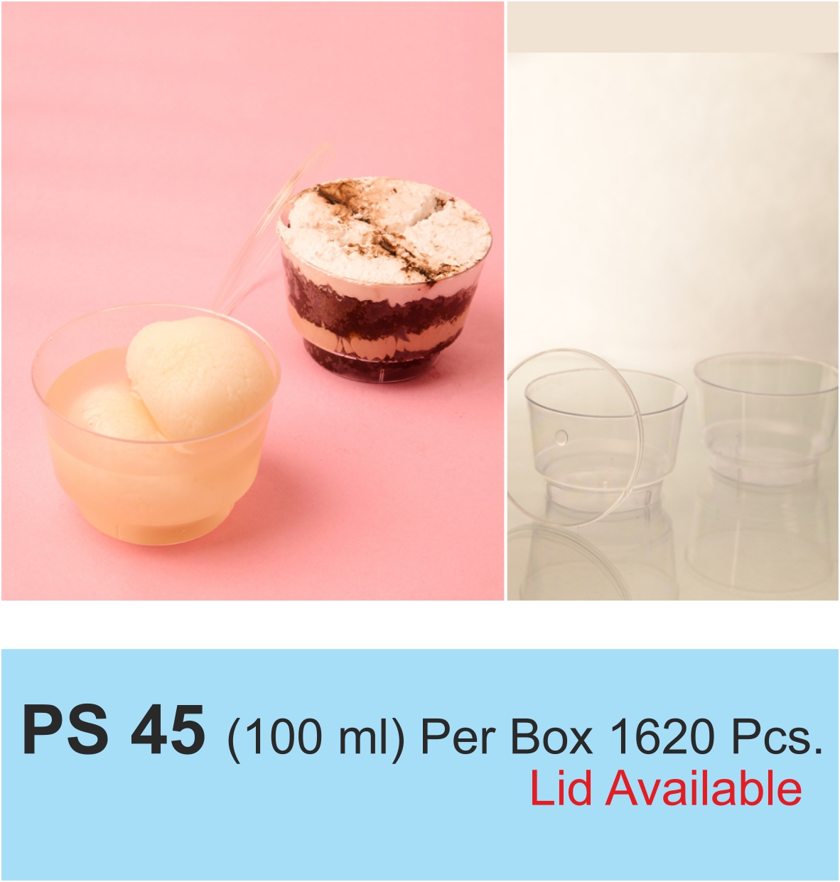 PS 45 Per Box 1620 Pcs.