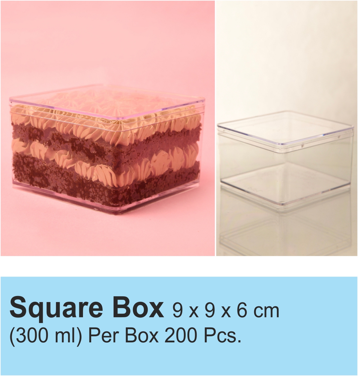 Square Box 9 x 9 x 6 cm Per Box 200 Pcs.